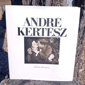 André Kertész Photography Book A LIFETIME OF PERCEPTION Collectible